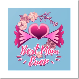 Best Mom Ever Happy Mothers Day Gift Posters and Art